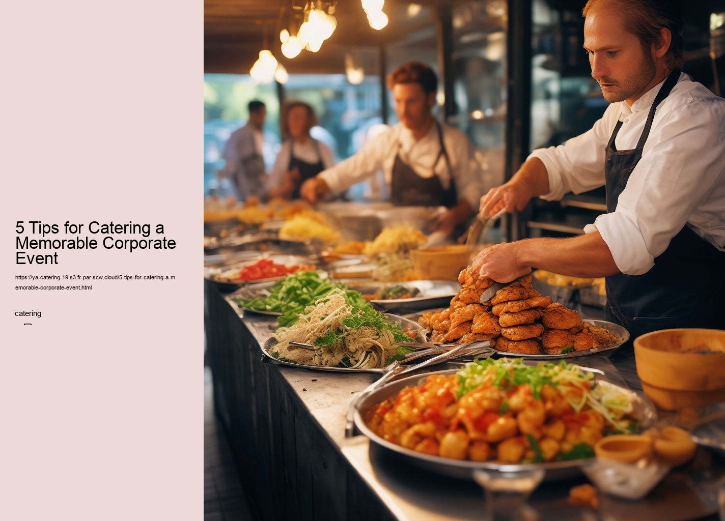 5 Tips for Catering a Memorable Corporate Event