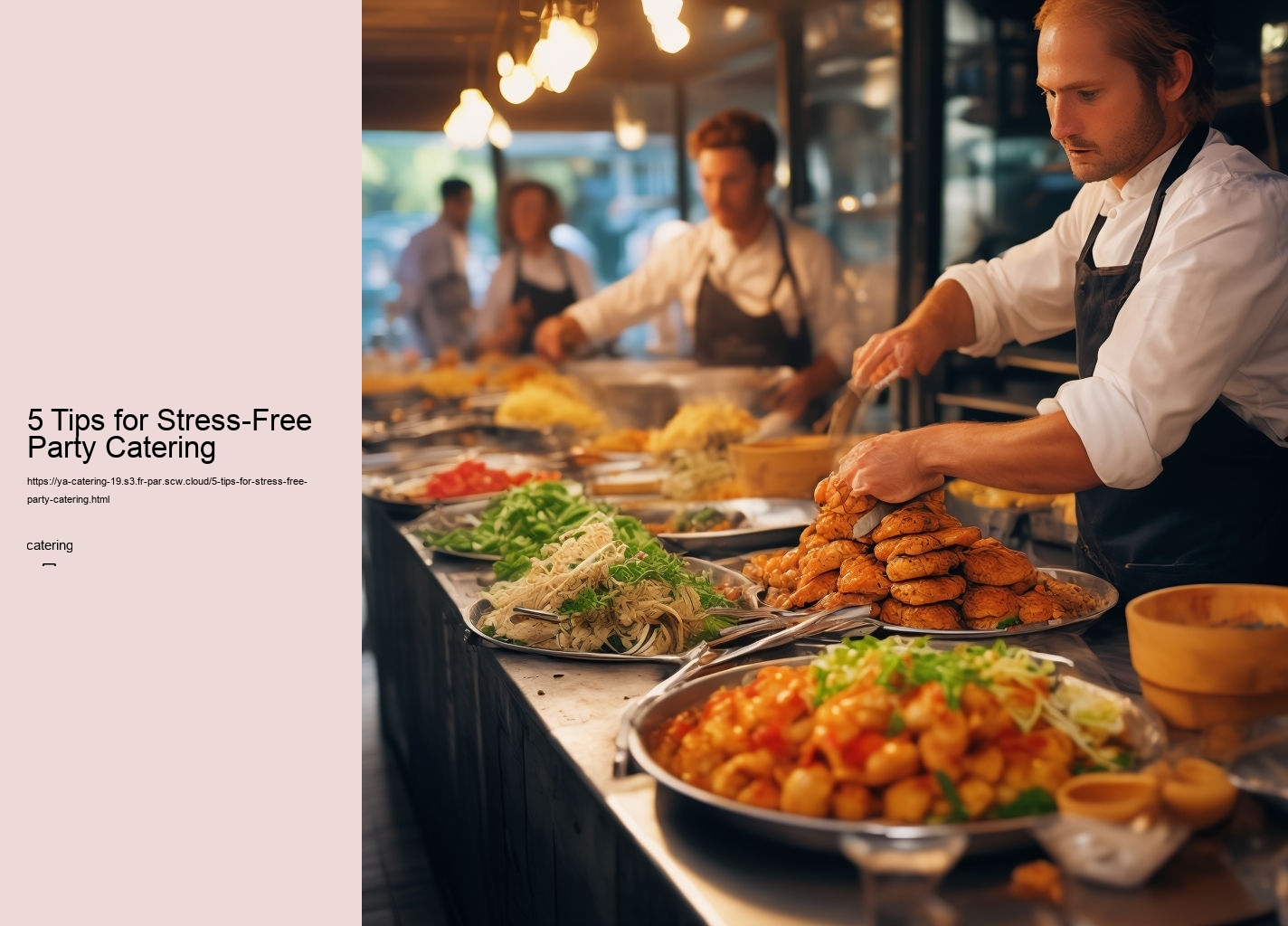 5 Tips for Stress-Free Party Catering